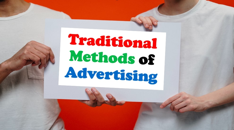 Traditional Advertising Methods